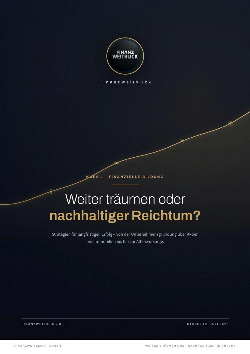 Cover: Weiter träumen oder nachhaltiger Reichtum?